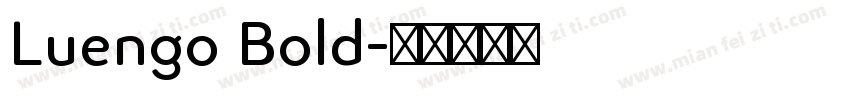 Luengo Bold字体转换